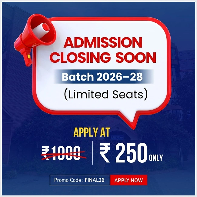 Final Call for Admission 2026-28